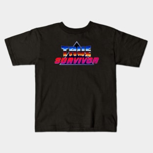 True Survivor Kids T-Shirt